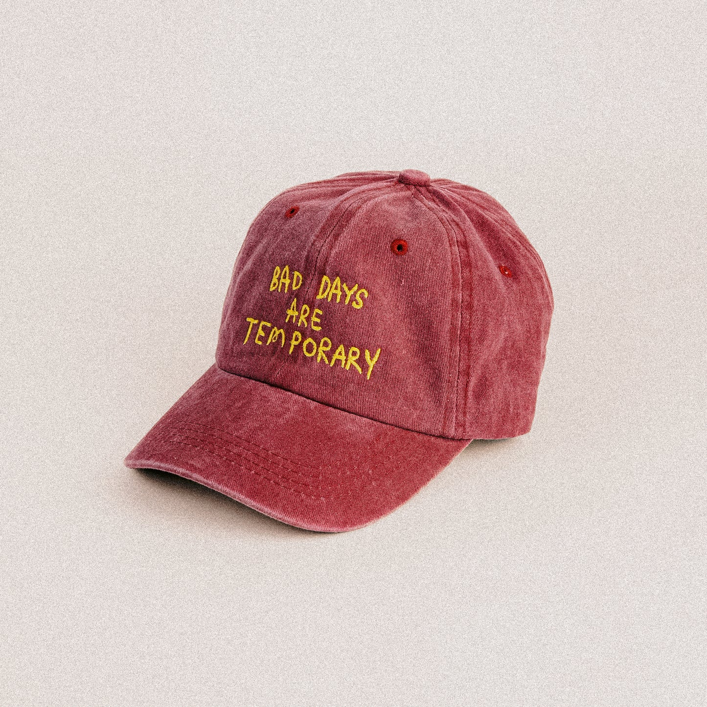 Bad Days are Temporary Cap in Washed Maroon