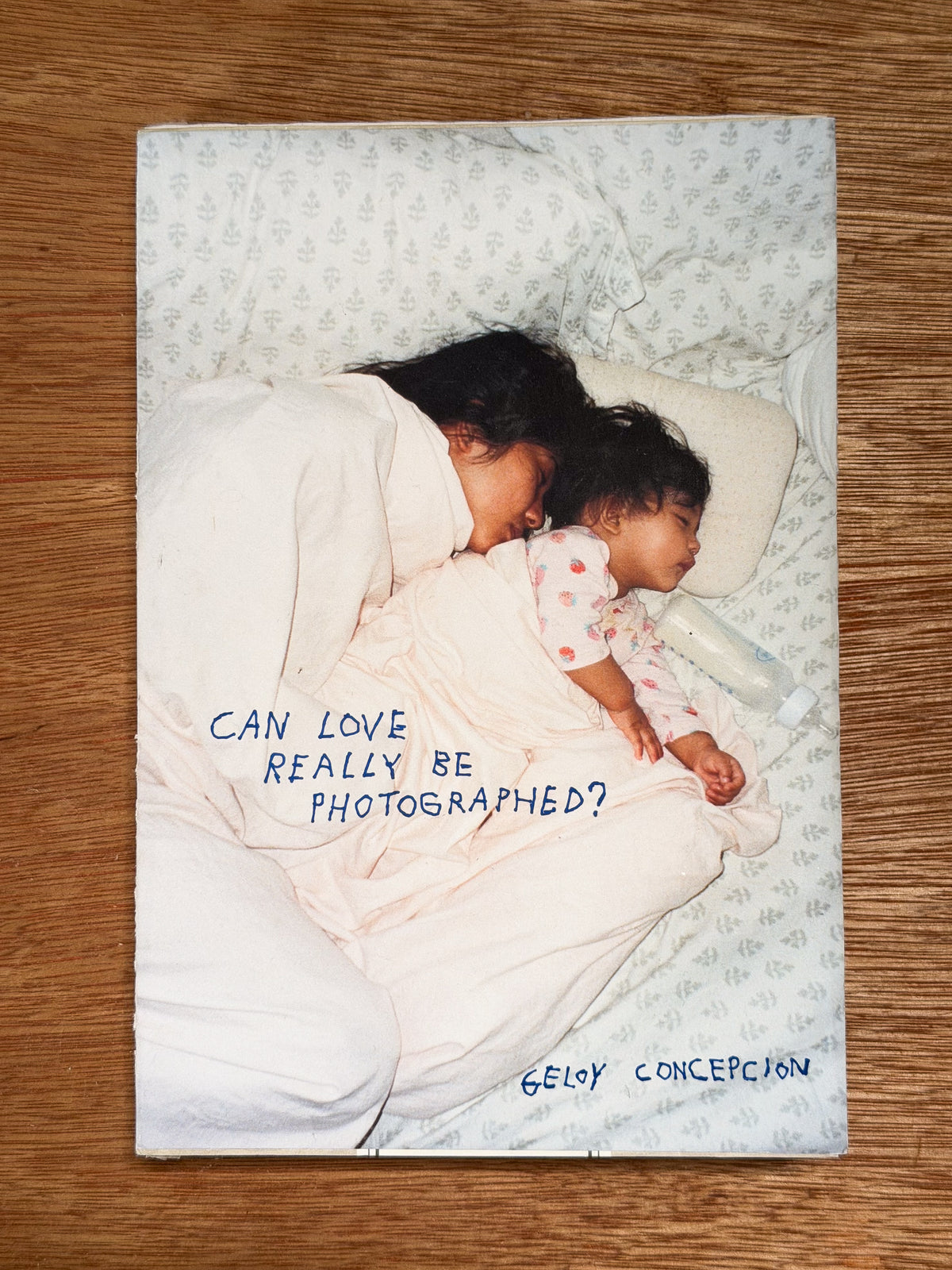 "Can Love Really Be Photographed?" by Geloy Concepcion (PRE-ORDER)