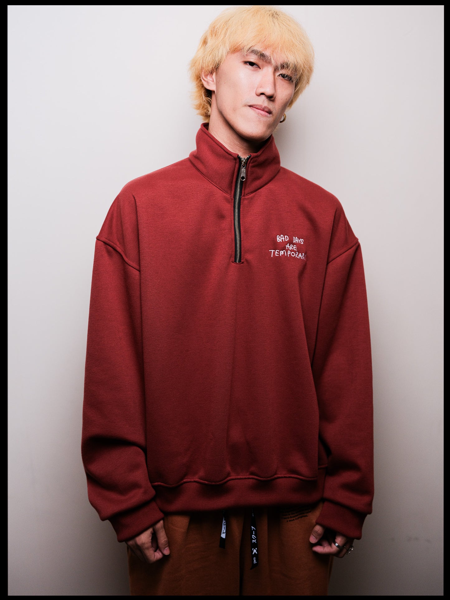 "Bad Days are Temporary" OG Half Zip