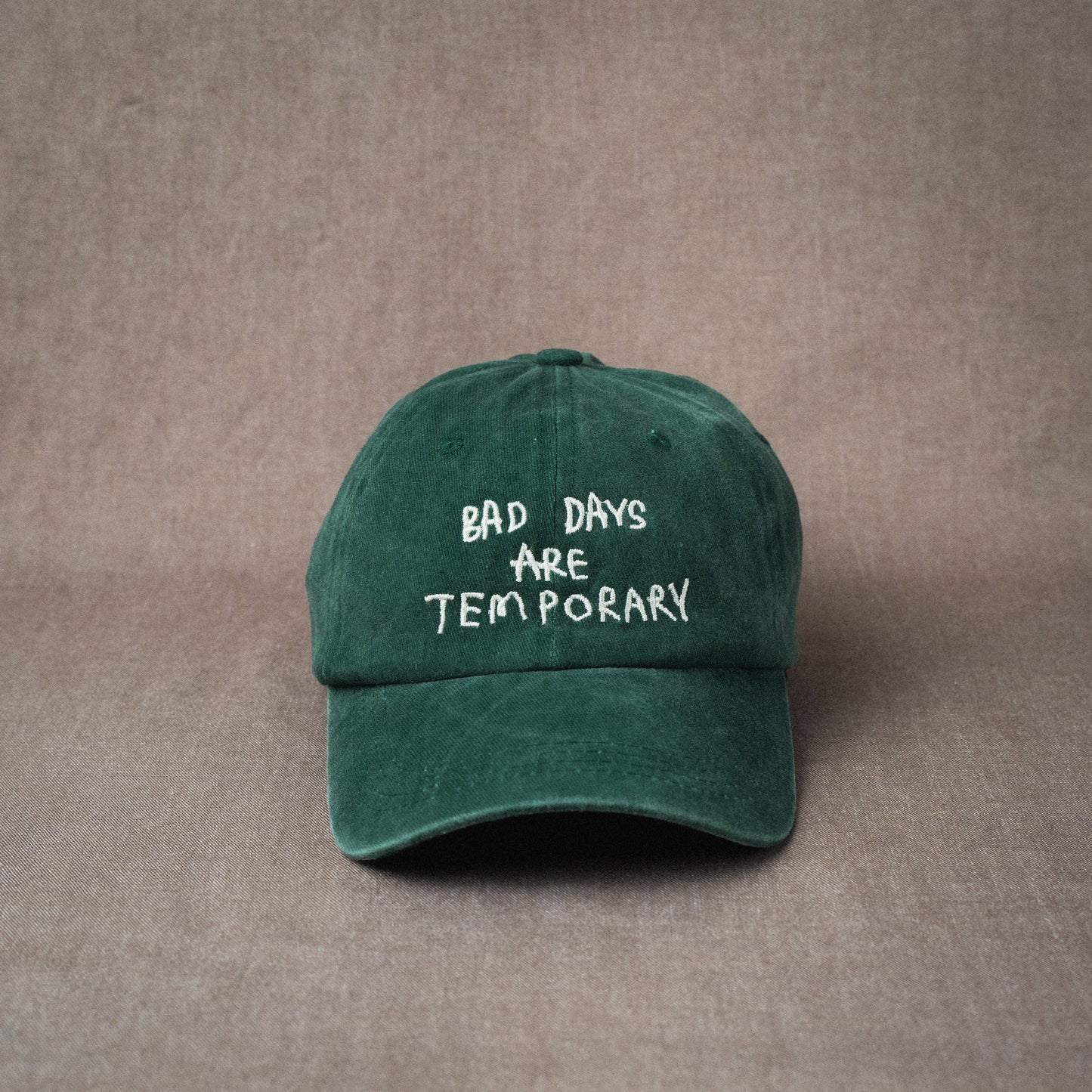 Bad Days are Temporary Cap in Washed Green